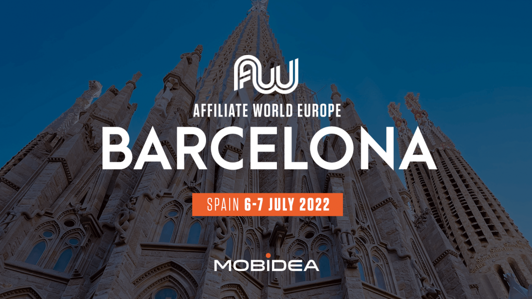 Affiliate World Europe 2022 - Barcelona